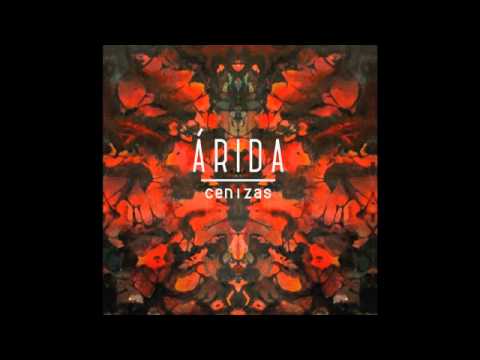 ÁRIDA - Desaparecer
