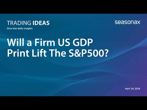 Will a firm US GDP Print Lift The S&P500?