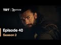 Resurrection Ertugrul - Season 2 Episode 40 (English Subtitles)