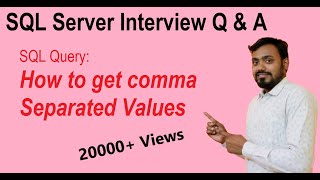 how to get comma separated values in sql | sql server interview questions and answers | sql server