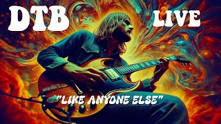 “Like Anyone else”-Derek Truck Band Live