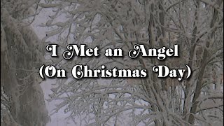 Auryn - I Met an Angel (On Christmas Day) (lyrics)