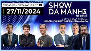 SHOW DA MANHÃ-MARCO ANTÔNIO COSTA,ADRILLES,DIDI RED PILL,ANDRÉ MARSIGLIA E ERNESTO ARAÚJO-27/11/2024