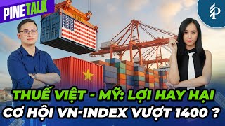 “Chốt deal” thuế quan Việt – Mỹ và Tác động đến VN-Index?