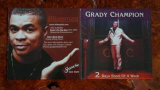 GRADY CHAMPION    When a Woman's Fed Up