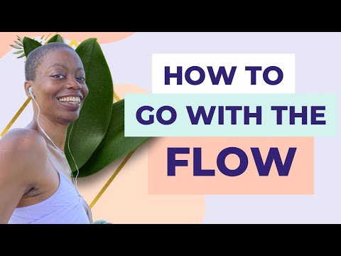 The Art Of Going With The Flow | Learning To Do Less