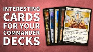 Interesting Cards for Your Commander Decks | Magic: The Gathering | EDH | Pt. 26