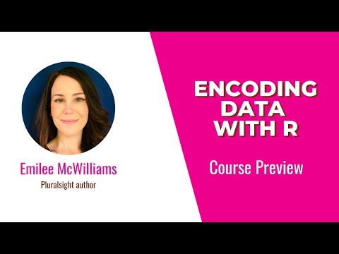 R Skills: Encoding Data with R Course Preview
