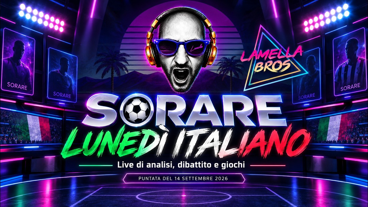 Sorare Lunedì Italiano: Sorare 27 è davvero migliore? Tier List, Draft, Quiz e sfida finale!