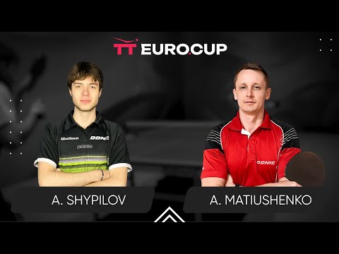 12:50 Anton Shypilov - Andrii Matiushenko 25.05.2024 TT Euro.Cup Ukraine STAR. TABLE 3