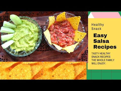 Best Avocado Salsa, Tomato Salsa - Mexican Dish | Authentic Recipe | Kid's Healthy Snacks