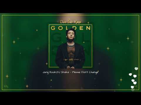 Jung Kook (정국) (feat. DJ Snake) - Please Don't Change | 8D Version