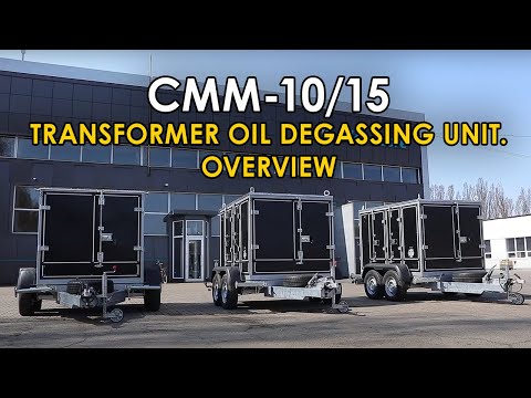 Transformer Oil Degassing Plant CMM-10.0