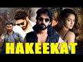 Hakeekat Full South Indian Hindi Dubbed Movie | Telugu Action Movies Full Movie New