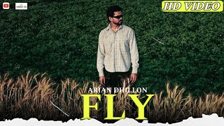 FLY : ARJAN DHILLON ( EP SONG) LATEST PUNJAB SONG |