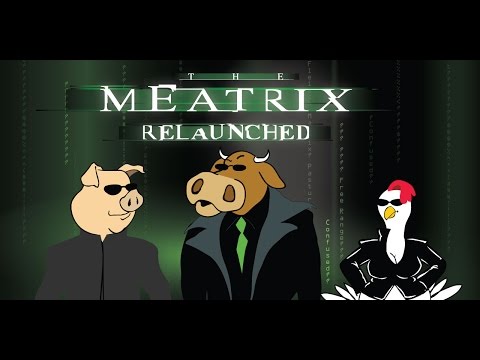 The Meatrix - Relaunched