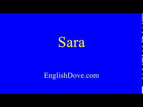 How to pronounce Sara in American English.