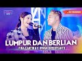 LUMPUR DAN BERLIAN Irwan Krisdiyanto X Fira Cantika Simpatik Music Official Music Video