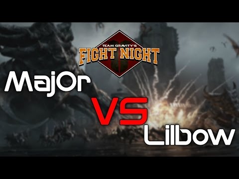 Team Gravity's Fight Night - MajOr vs Lilbow