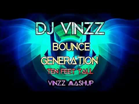 TJR & VINAI & Afrojack - Bounce Generation (Ten Feet Tall) Vinzz Mashup