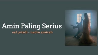 Download lagu Amin Paling Serius - Sal Priadi & Nadin Amizah (liriklagu) mp3