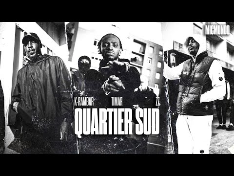 K-Rambar, ZZ, Timar - Quartier Sud (Prod. Cfbeats, Rayaneonthetrack)