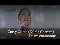 Curvy Zelma Zelma Cherem De Mi Enamorate