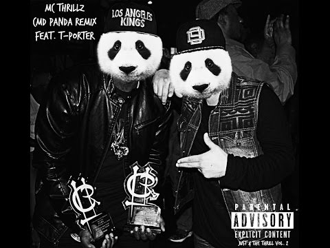 MC Thrillz - Camden Panda Freestyle Feat. T-Porter