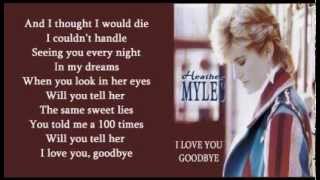 Heather Myles - I Love You, Goodbye