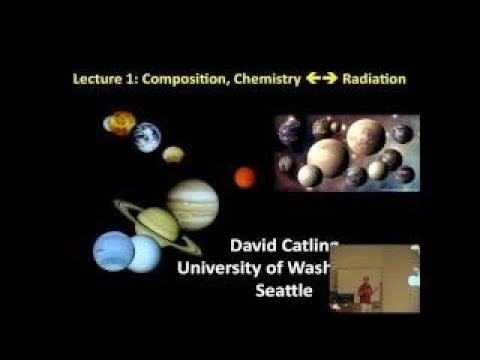 Atmospheric Composition and Chemistry: David Catling lecture 1/3 KSPA 2017 - The Best Documentary Ev