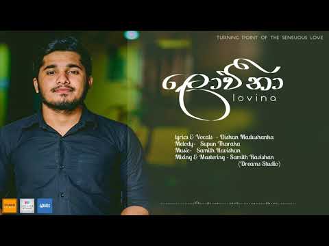 Loveena (ලොවීනා) - Dishan Madushanka ft Samith R (Official Audio)