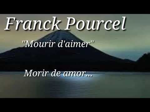 Franck Pourcel..."Mourir d'aimer" ("Morir de amor")