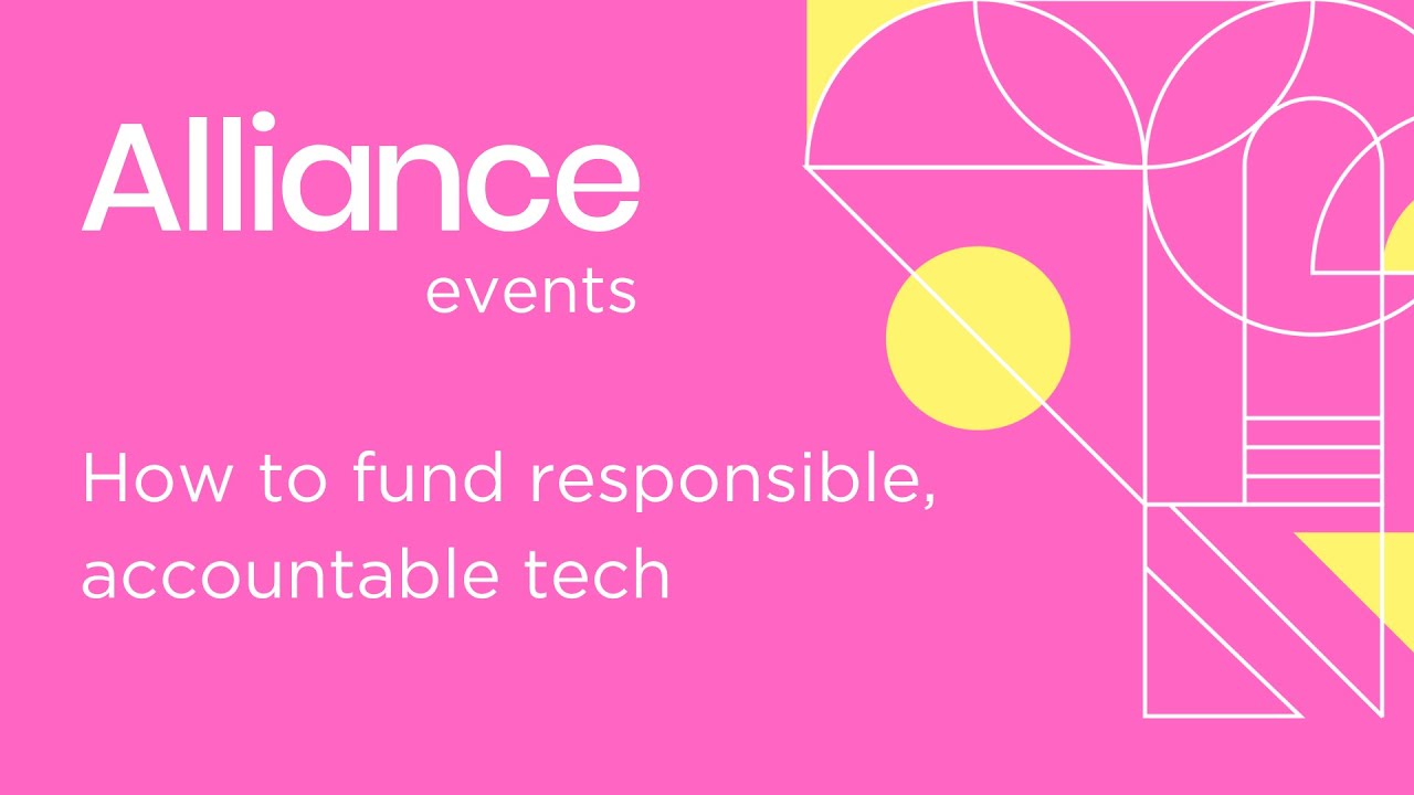 How to fund responsible, accountable tech