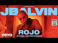 Videoklip J. Balvin - Rojo (Live Performance) s textom piesne