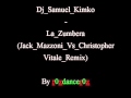 Dj Samuel Kimko La Zumbera Jack Mazzoni Vs ...