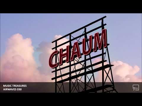 Music Treasures Airwaves 030 - Chaum