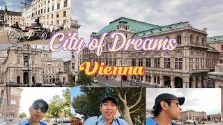 Vienna, Austria | The City of Dreams