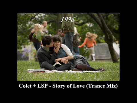 Colet + LSP - Story of Love (Trance Mix)