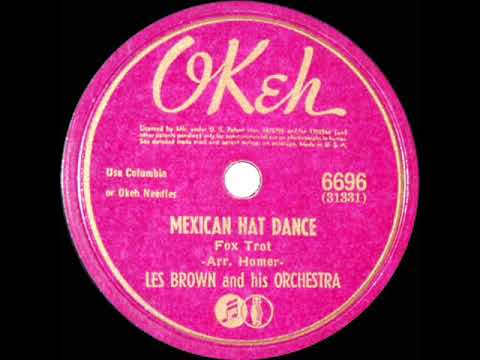 1941 Les Brown - Mexican Hat Dance