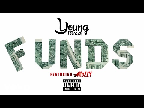 Young Mezzy - Funds (Official Audio) ft. Mozzy