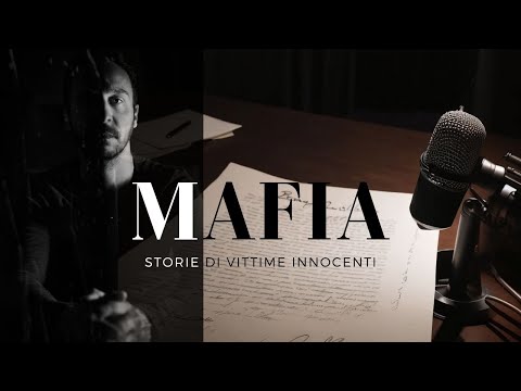MAFIA - Storie di vittime innocenti