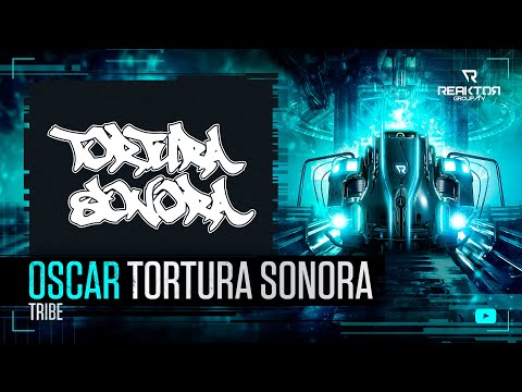 🔵 ReaktorGroupTV 📺:   🔹️OSKAR / Tortura Sonora / 🔊 Tribe