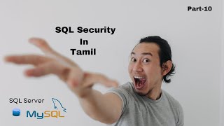 SQL Security In Tamil | Create User, Login, and Granting Access!