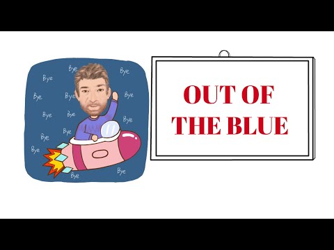 English Tutor Nick P Prepositional Phrase (87) Out of the Blue - Origin - Animated