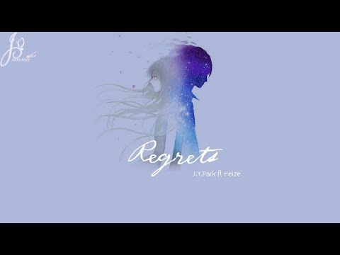 [Vietsub][Lyrics] Regrets (후회해) - J.Y. Park (박진영) feat. Heize (헤이즈)