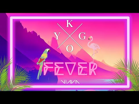 Fever by Kygo & Lukas Graham [ Viava remix ] #kygo #pop