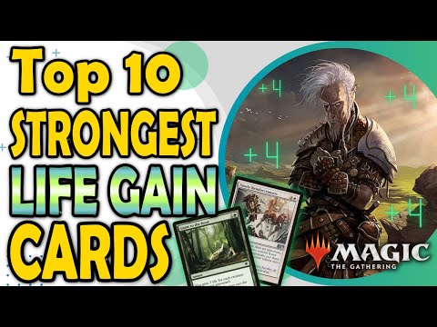 Top 10 Life Gain Cards