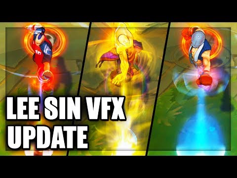 All Lee Sin Skins Visual Effects Update (VFX) 2018 - League of Legends