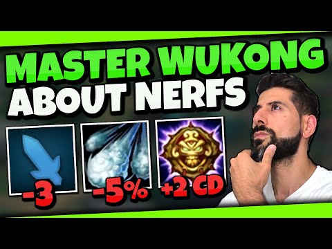 WUKONG NERFS!! (13.7) | MASTER Wukong About The Wu Nerfs...