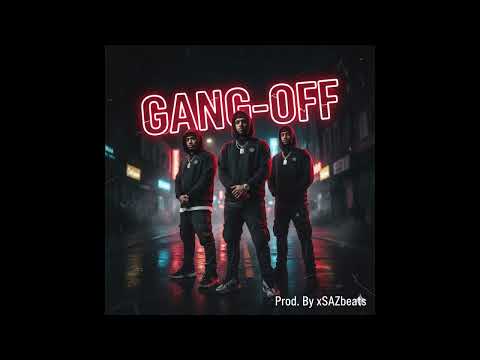 (FREE) Aggressive Hard Trap Beat - "GANG-OFF" | Dark Hip Hop Instrumental 2025 ( Prod. xSAZbeats )